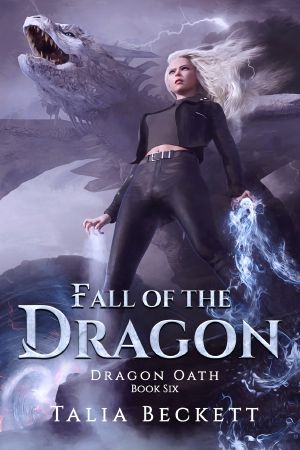 [Dragon Oath 06] • Fall of the Dragon